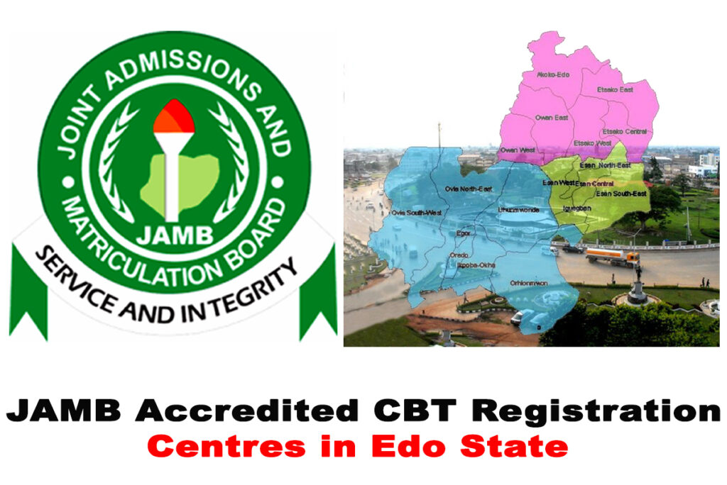 JAMB Accredited CBT Registration Centres in Edo State 2022