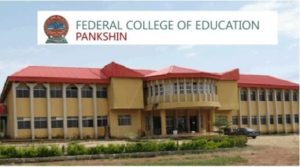Updated List Of Courses Offered In Federal College Of Education, Pankshin,  Plateau State - NAIJSCHOOLS