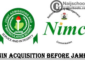 NIN Acquisition Before JAMB 2022 CBT Exam Registration