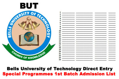 Bells University of Technology (BUT) Direct Entry Special Programmes 1st Batch Admission List for 2020/2021 Academic Session