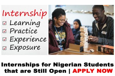 2020 Internships for Nigerian Undergraduates that are Still Open | APPLY NOW