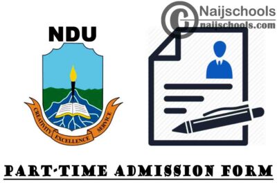Niger Delta University (NDU) Part-Time Degree Admission Form for 2019/2020 Academic Session | APPLY NOW