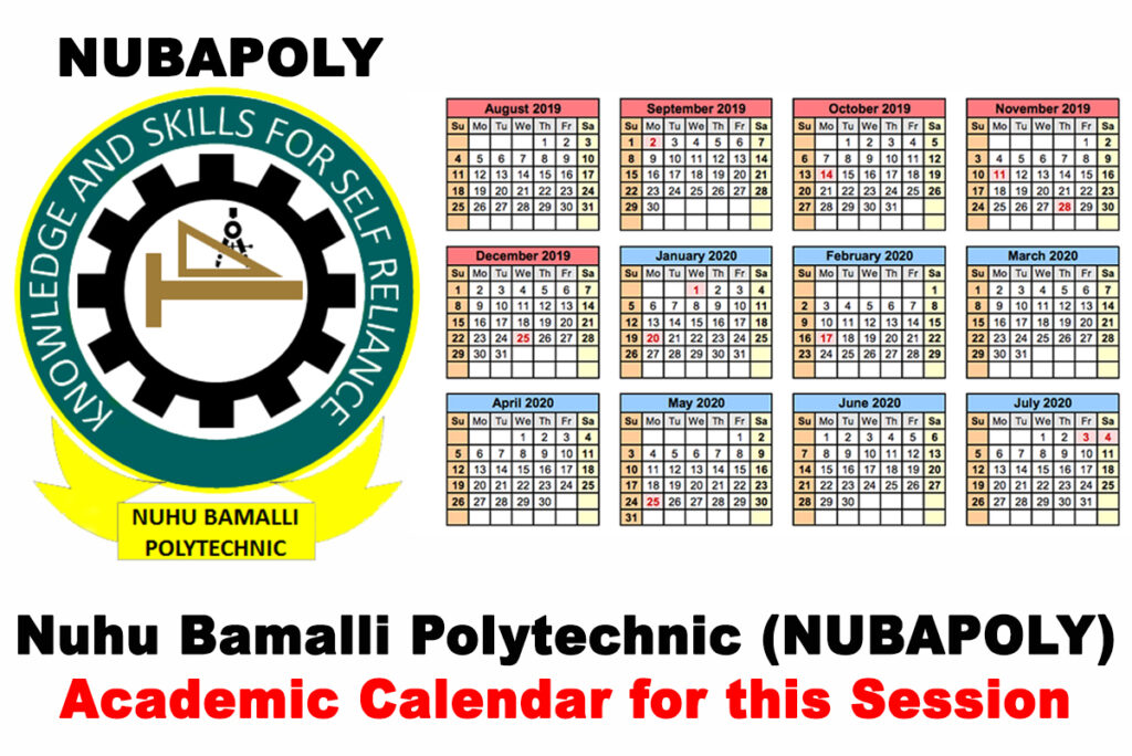 Nuhu Bamalli Polytechnic (NUBAPOLY) Academic Calendar for 2019/2020