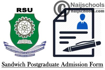 Rivers State University (RSU) Sandwich Postgraduate Programmes Admission Form for 2019/2020 Academic Session | APPLY NOW