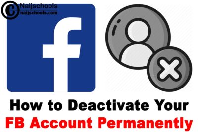 Deactivate Facebook Account Permanently - Deactivate Facebook Account Now | Deactivate Facebook Account Guide