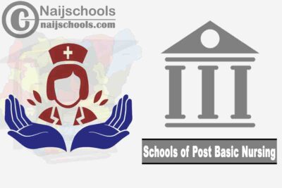 Full List of Accredited Schools of Post Basic Nursing in Nigeria
