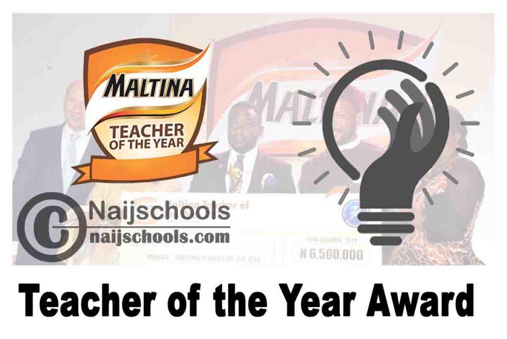 Maltina 7th Teacher of the Year Award 2021 for Recognizing and Celebrating Exceptional Teachers in Nigeria | APPLY NOW