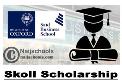 Said Business School Skoll Scholarship 2020 (Fully Funded) | APPLY NOW