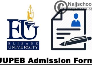 Elizade University JUPEB Admission Form for 2020/2021 Academic Session | APPLY NOW