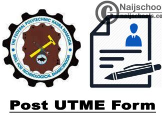 Federal Polytechnic Kaura-Namoda Post UTME Form for 2020/2021 Academic Session (ND Full-Time) | APPLY NOW