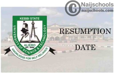 Kebbi State University of Science and Technology Aliero (KSUSTA) Resumption Date for Completion of 2019/2020 Academic Session | CHECK OUT