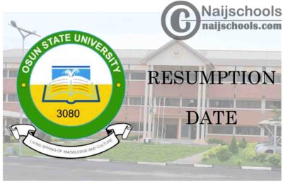 Osun State University (UNIOSUN) Resumption Date for Completion of 2019/2020 Academic Session | CHECK NOW