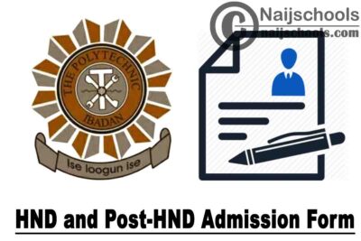 The Polytechnic Ibadan (POLYIBADAN) HND & Post-HND Admission Form for 2020/2021 Academic Session | APPLY NOW