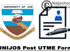 University of Jos (UNIJOS) Post UTME and Direct Entry Screening Form for 2020/2021 Academic Session