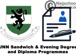 University of Nigeria Nsukka (UNN) Sandwich & Evening Degree and Diploma Programmes Admission Form for 2020/2021 Academic Session | APPLY NOW