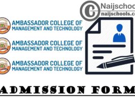 Ambassador College of Management and Technology (AMBATECH) Admission Form for 2020/2021 Academic Session (National Diploma) | APPLY NOW
