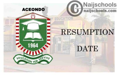 Adeyemi College of Education Ondo (ACEONDO) Resumption Date for Continuation of 2019/2020 Academic Session | CHECK NOW