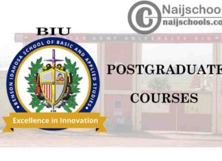 Benson Idahosa University (BIU) Postgraduate Courses for 2020/2021 Academic Session | CHECK NOW