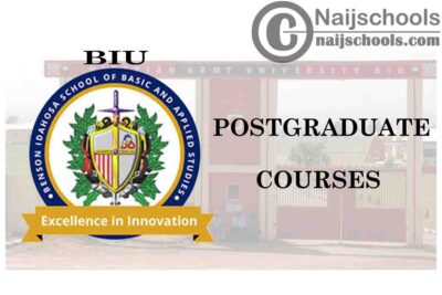 Benson Idahosa University (BIU) Postgraduate Courses for 2020/2021 Academic Session | CHECK NOW