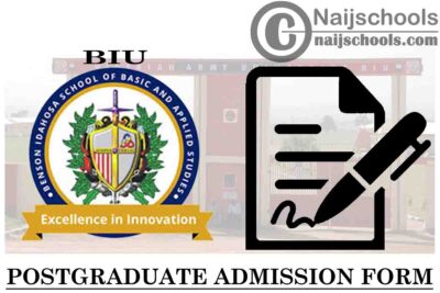 Benson Idahosa University (BIU) Postgraduate Admission Form for 2020/2021 Academic Session | APPLY NOW