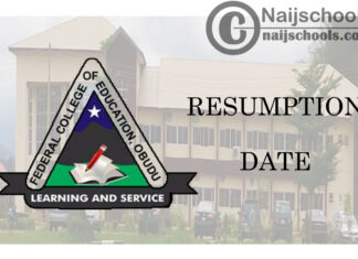 Federal College of Education (FCE) Obudu Resumption Date for Continuation of 2019/2020 Academic Session | CHECK NOW