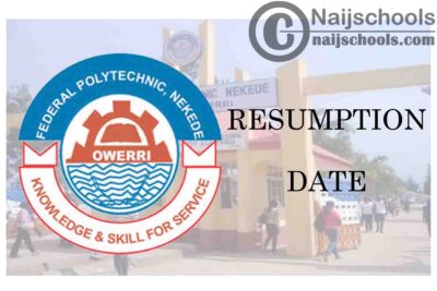 Federal Polytechnic Nekede Owerri (FPNO) 2021 Resumption Date Notice for Continuation of 2019/2020 Academic Session | CHECK NOW