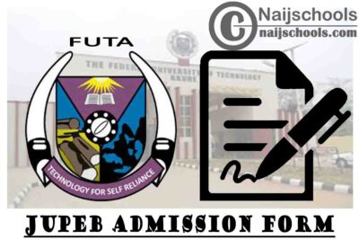 Federal University of Technology, Akure (FUTA) JUPEB Admission Form for 2020/2021 Academic Session | APPLY NOW