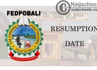 Federal Polytechnic Bali (FEDPOBALI) Resumption Date for 2019/2020 Academic Session | CHECK NOW