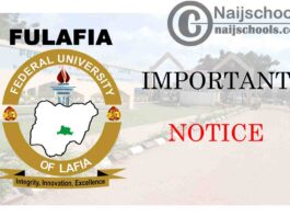 Federal University of Lafia (FULAFIA) Notice to Part-Time Students on Regularization of Admission | CHECK NOW