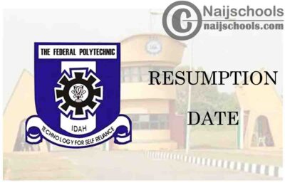 Federal Polytechnic Idah (FEPODA) Resumption Date for Continuation of 2019/2020 Academic Session | CHECK NOW