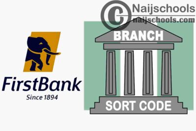 Full List of First Bank Branches and their Respective Sort Codes
