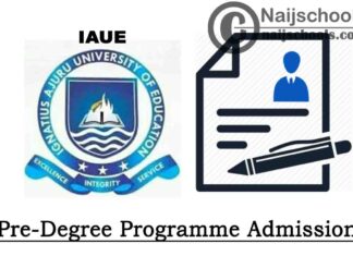 Ignatius Ajuru University of Education (IAUE) Pre-Degree Admission Form for 2020/2021 Academic Session | APPLY NOW