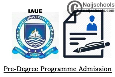 Ignatius Ajuru University of Education (IAUE) Pre-Degree Admission Form for 2020/2021 Academic Session | APPLY NOW