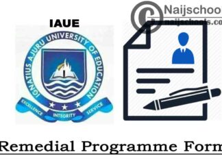 Ignatius Ajuru University of Education (IAUE) Remedial Programme Admission Form for 2020/2021 Academic Session | APPLY NOW