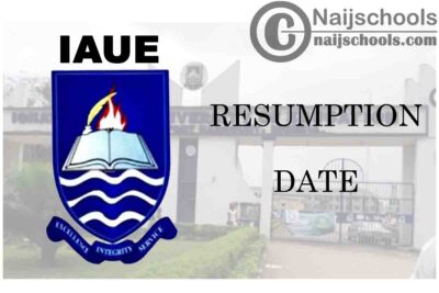 Ignatius Ajuru University of Education (IAUE) Resumption Date for Completion of 2019/2020 Academic Session | CHECK NOW