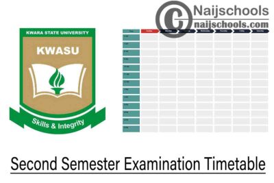 Kwara State University (KWASU) Second Semester Examination Timetable for 2019/2020 Academic Session | CHECK NOW