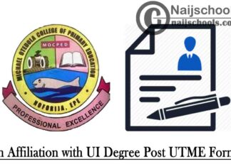 Michael Otedola College of Primary Education (MOCPED) in Affiliation with University of Ibadan (UI) Degree Post UTME & Direct Entry Screening Form for 2020/2021 Academic Session | APPLY NOW