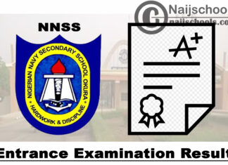 Nigerian Navy Secondary School (NNSS) Merit & Supplementary Entrance Examination Result for 2020/2021 Academic Session | CHECK NOW