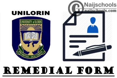University of Ilorin (UNILORIN) Remedial/Pre-Degree Admission Form for 2020/2021 Academic Session | APPLY NOW