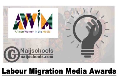 African Women in Media (AWiM) Labour Migration Media Awards 2021 | APPLY NOW