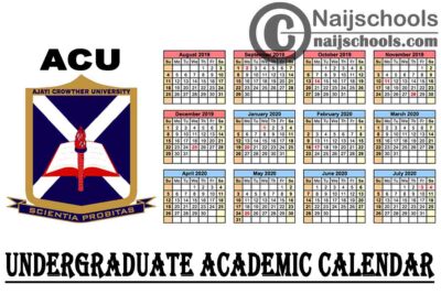 Ajayi Crowther University (ACU) Undergraduate Academic Calendar for 2020/2021 Academic Session | CHECK NOW