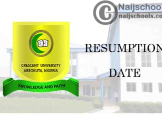 Crescent University Resumption Date for Commencement of 2020/2021 Academic Session | CHECK NOW