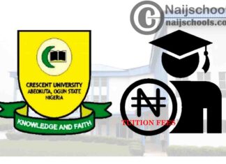 Crescent University Tuition Fees Structure and other Levies for 2020/2021 Academic Session | CHECK NOW