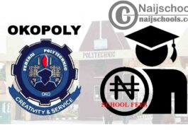 Federal Polytechnic Oko (OKOPOLY) Notice on Payment of School Fees | CHECK NOW