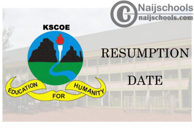 Kaduna State College of Education (KSCOE) Kafanchan Resumption Date for Continuation of 2019/2020 Academic Session | CHECK NOW