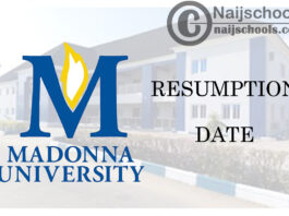 Madonna University Resumption Date for Commencement of 2020/2021 Academic Session | CHECK NOW