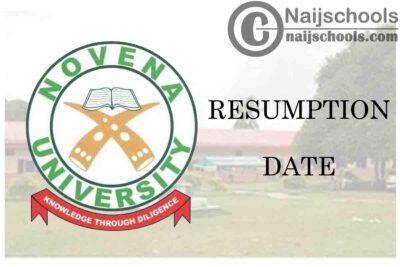 Novena University Resumption Date for Continuation of 2019/2020 Academic Session | CHECK NOW
