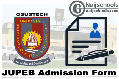 Ondo State University of Science and Technology (OSUSTECH) JUPEB Admission Form for 2020/2021 Academic Session | CHECK NOW