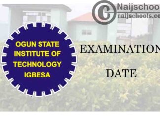 Ogun State Institute of Technology (OGITECH) NDI Second Semester Examination Date for 2019/2020 Academic Session | CHECK NOW