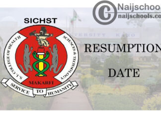 Shehu Idris College of Health Science and Technology (SICHST) Resumption Date for Continuation of 2019/2020 Academic Session | CHECK NOW